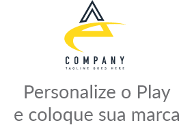 Personalize o Play e coloque sua marca